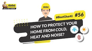 How To Insulate Your Home? English | #BaatGharKi