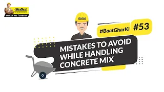 How to Transport and Place Concrete in the Right Way? | English | #BaatGharKi​ | UltraTech Cement