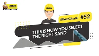 Benefits of Using Manufactured Sand (M-Sand) or Crushed Stone Sand | #BaatGharKi | UltraTech Cement